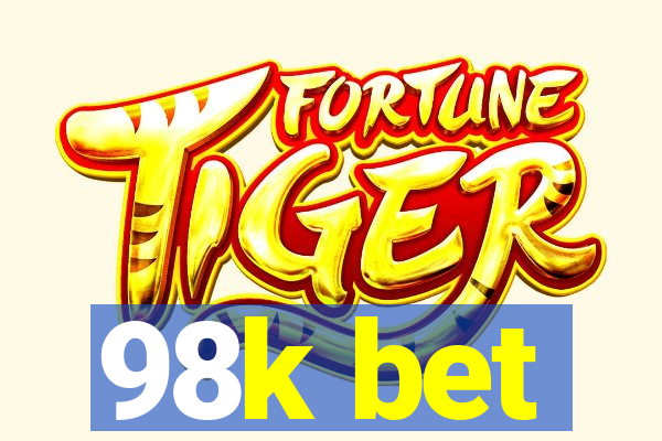 98k bet